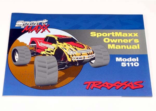 Traxxas SportMaxx Owner&#39;s Manual