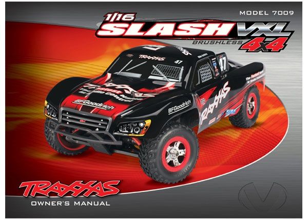 Traxxas 1/16 Slash VXL Owner&#39;s Manual