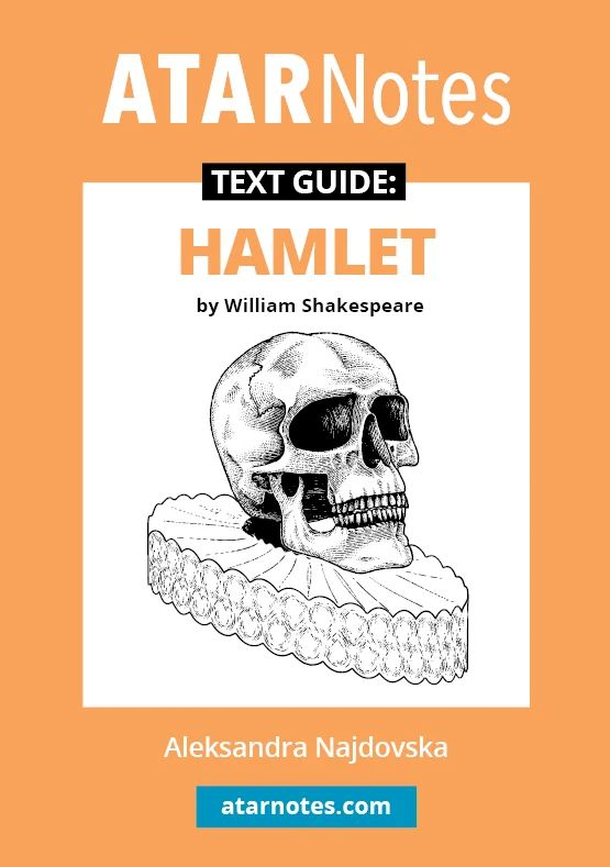 ATARNotes Text Guide: Hamlet