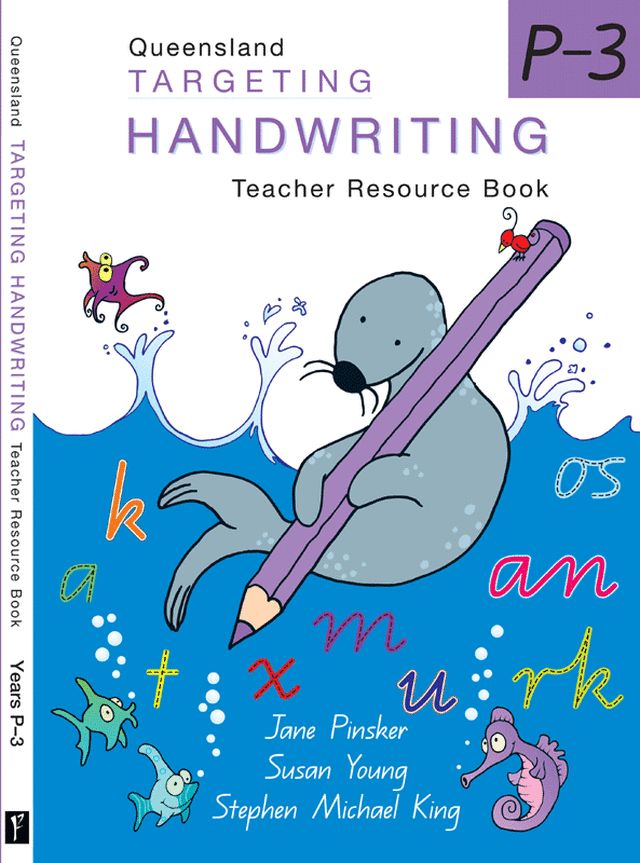 QLD Targeting Handwriting Teacher Resource P - 3