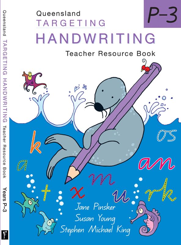 QLD Targeting Handwriting Teacher Resource P - 3