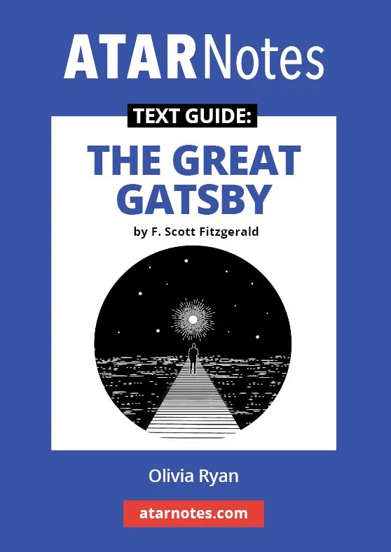 ATARNotes Text Guide: The Great Gatsby