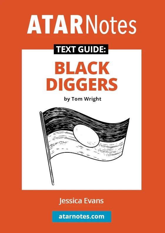 ATARNotes Text Guide: Black Diggers