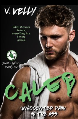 Signed Paperback - Caleb - Unaccented Pain in the Ass