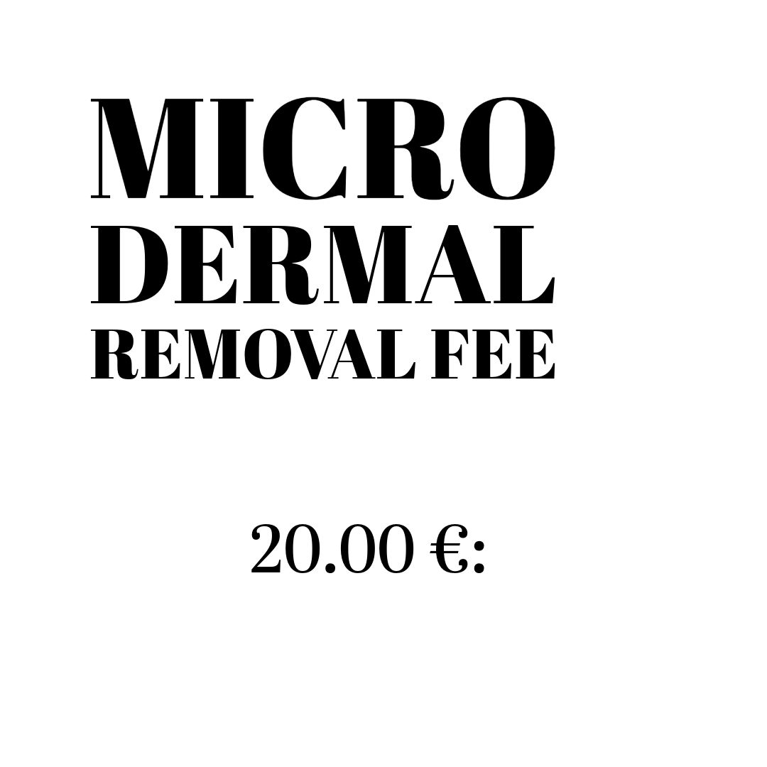 Removing Microdermal