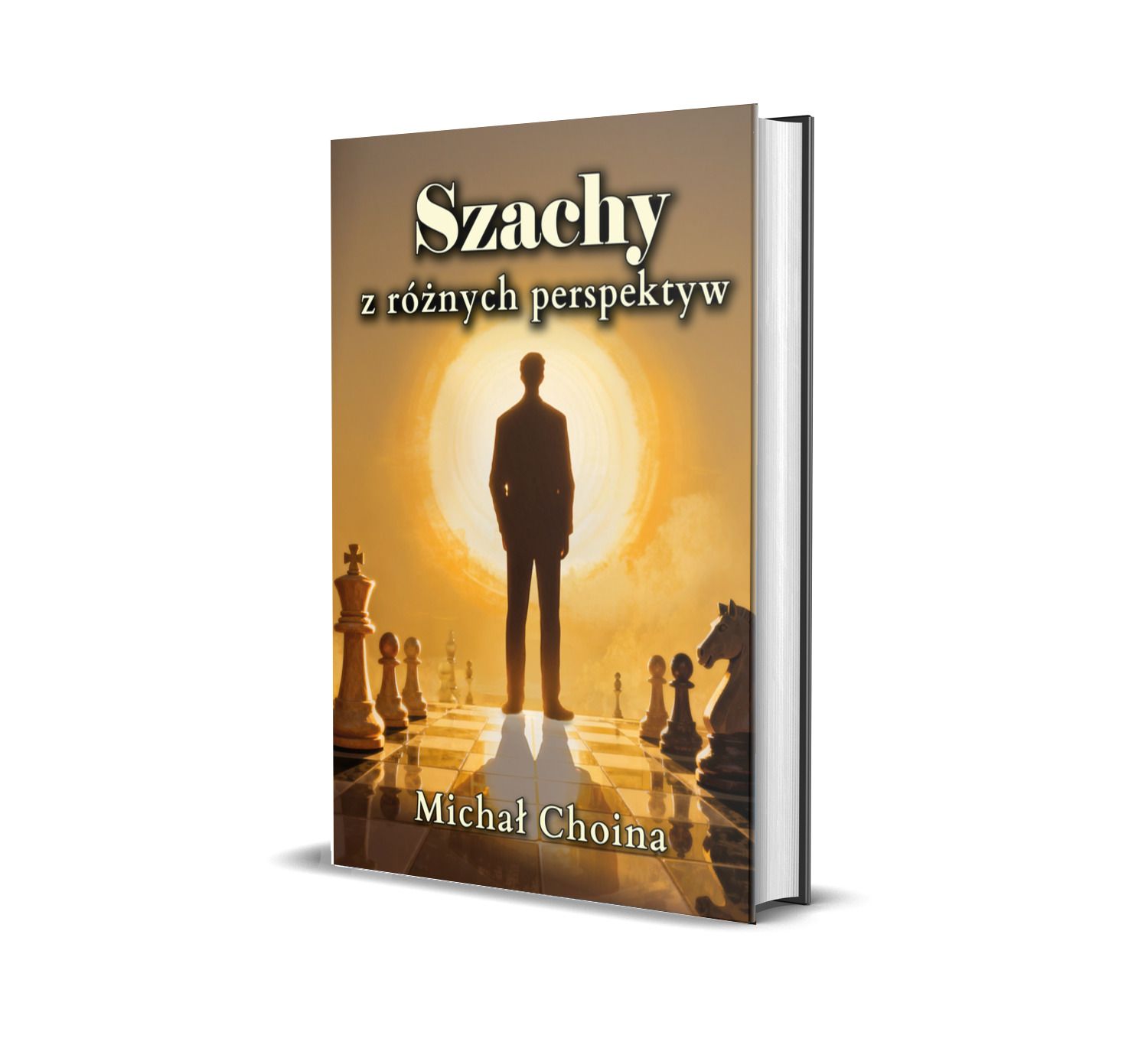 Szachy z różnych perspektyw, Michał Choina - przedsprzedaż