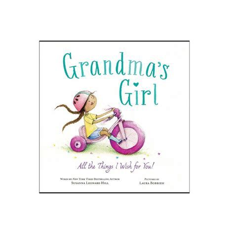 Grandma&#39;s Girl All the Things I Wish for You!