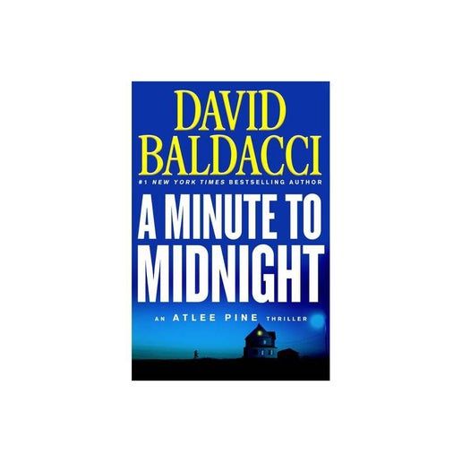 A Minute to Midnight (An Atlee Pine Thriller, 2) by David Baldacci