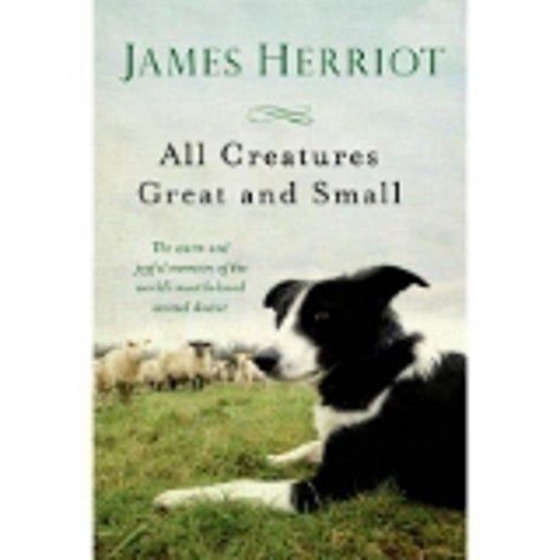 All Creatures Great and Small by James Herriot