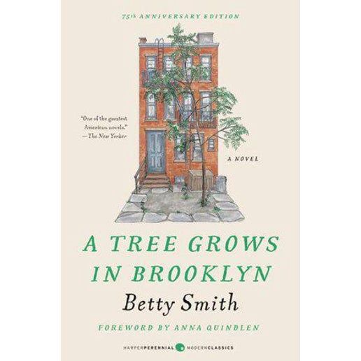 A Tree Grows in Brooklyn [75th Anniversary Ed] (Perennial Classics) by Betty Smith