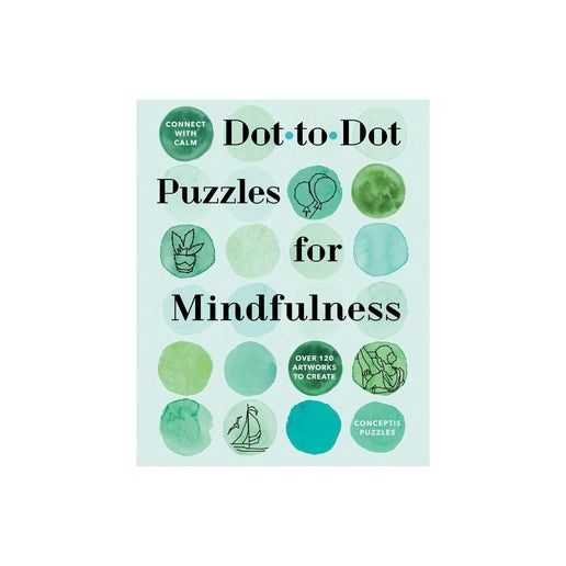 Connect with Calm: Dot-to-Dot Puzzles for Mindfulness - by Conceptis Puzzles
