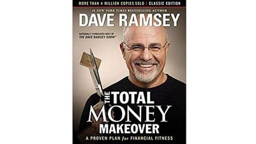 Expanded and Updated: The Total Money Makeover - by Dave Ramsey