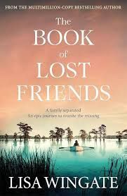 The Book of Lost Friends: A Novel by Lisa Wingate