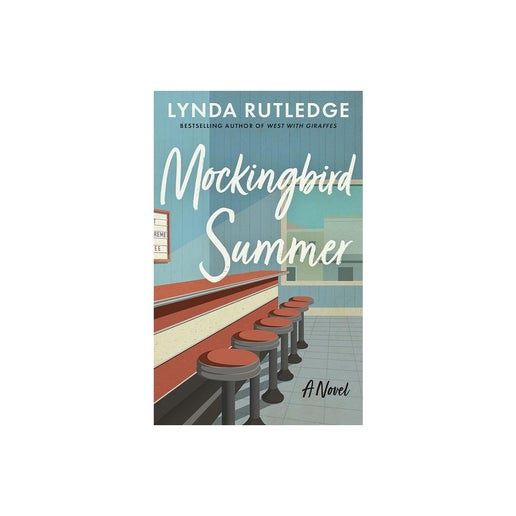 Mockingbird Summer - by Lynda Rutledge
