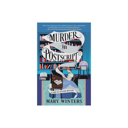 Murder in Postscript - (A Lady of Letters Mystery) by Mary Winters
