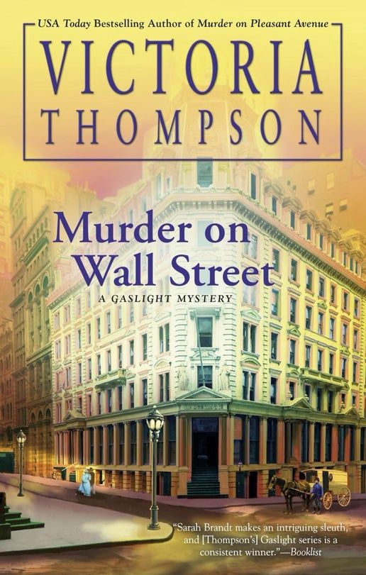 Murder on Wall Street - (Gaslight Mystery) by Victoria Thompson