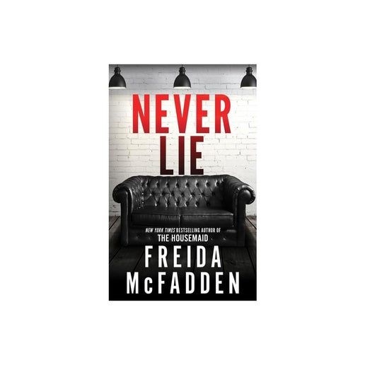 Never Lie - by Freida Mcfadden
