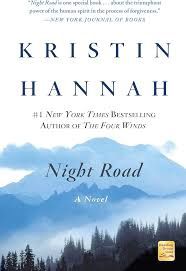 Night Road - by Kristin Hannah