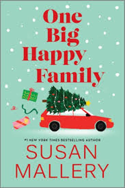 One Big Happy Family - Susan Mallery