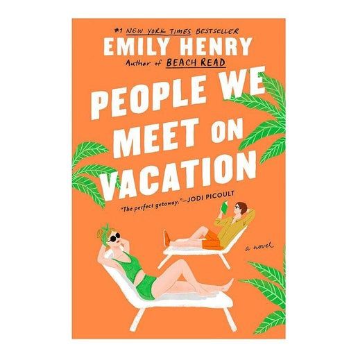 People We Meet on Vacation by Emily Henry