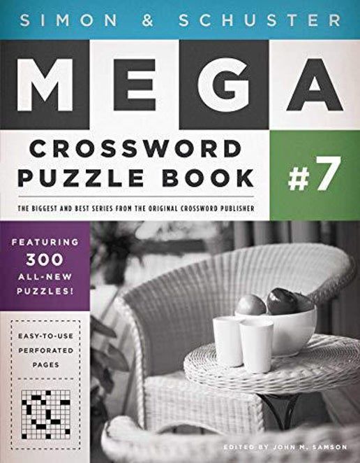 Simon &amp; Schuster Mega Crossword Puzzle Book #7 - (S&amp;S Mega Crossword Puzzles) by John M Samson
