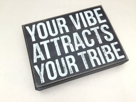 Box Sign - Your Tribe