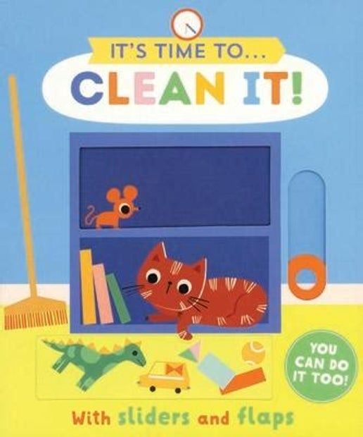 It&#39;s Time To... Clean It!