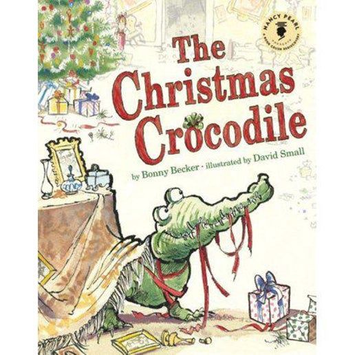 The Christmas Crocodile (Nancy Pearl&#39;s Book Crush Rediscoveries) (1503936104)