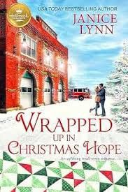Wrapped Up In Christmas Hope by Janice Lynn