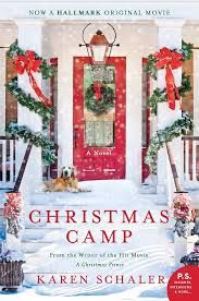 Christmas Camp by Karen Schaler
