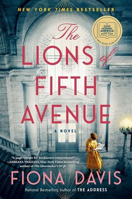 Lions of Fifth Avenue by Fiona Davis