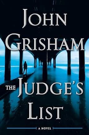 The Judge's List: A Novel (The Whistler) by John Grisham