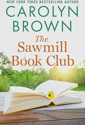 The Sawmill Book Club - by Carolyn Brown (Paperback)