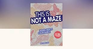 This is Not a Maze - by Matthew Cole (Paperback)