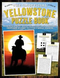 The Unofficial Yellowstone Puzzle Book - by Editors of Media Lab Books (Paperback)