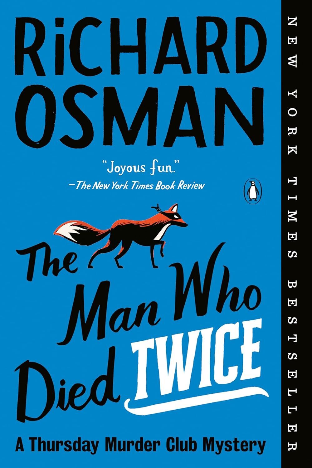 The Man Who Died Twice: A Thursday Murder Club Mystery by Richard Osman