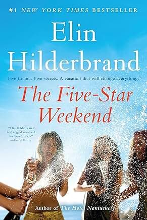 The Five-Star Weekend - by Elin Hilderbrand (Paperback)