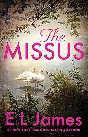 The Missus - by E L James (Paperback)