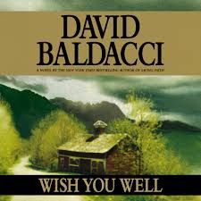 Wish You Well by David Baldacci