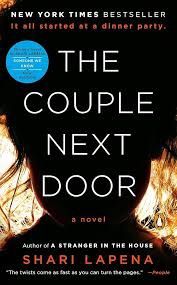 The Couple Next Door: A Novel by Shari Lapena