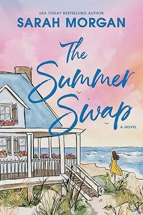 The Summer Swap - by Sarah Morgan (Paperback)
