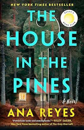 The House in The Pines - by Ana Reyes (Paperback)