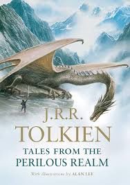 Tales From The Perilous Realm by J.R.R. Tolkien