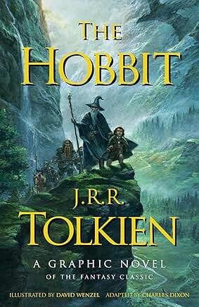 The Hobbit: A Graphic Novel by J. R. R. Tolkien