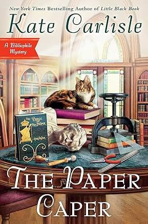The Paper Caper - (Bibliophile Mystery) by Kate Carlisle (Hardcover)