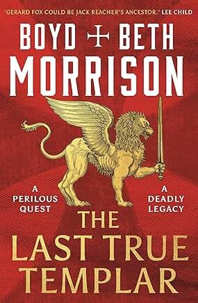 The Last True Templar - (Tales of The Lawless Land) by Boyd Morrison &amp; Beth Morrison
