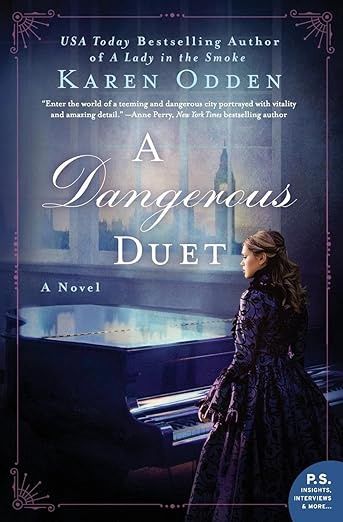 The Dangerous Duet Karen Odden