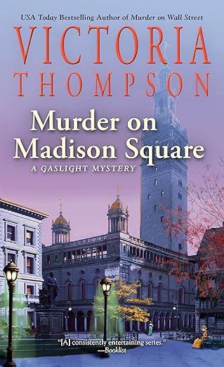Murder on Madison Square Victoria Thompson