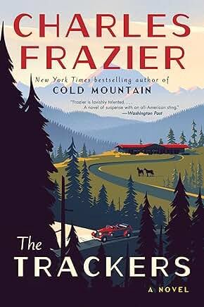 The Trackers Charles Frazier