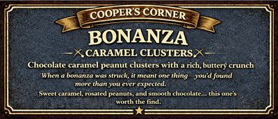 Bonanza Chocolate Caramel Peanut Clusters